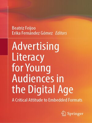 cover image of Advertising Literacy for Young Audiences in the Digital Age